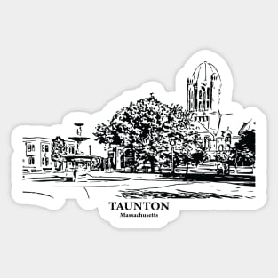 Taunton - Massachusetts Sticker